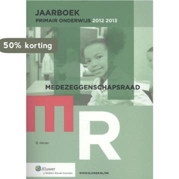 Jaarboek MR primair onderwijs 2012/2013 - B. Keizer, Verzenden, Zo goed als nieuw, B. Keizer