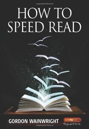 How To Speed Read 4th Edition | 9781845284282 | Gordon, Boeken, Ophalen of Verzenden, Zo goed als nieuw, Gordon Wainwright