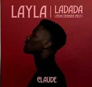 vinyl single 7 inch - Claude (60) - Layla / Ladada (Mon D..., Verzenden, Zo goed als nieuw, 7 inch, Pop