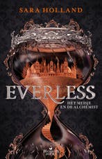 Everless / Everless / 1 9789463491341 Sara Holland, Verzenden, Zo goed als nieuw, Sara Holland
