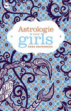 Astrologie for girls 9789057203367 Erna Droesbeke, Verzenden, Zo goed als nieuw, Erna Droesbeke