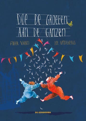 Doe De Groeten Aan De Ganzen | Freek Vielen | Nieuw, Ophalen of Verzenden, Nieuw, Freek Vielen