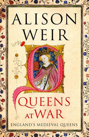 9781910702130 Englands Medieval Queens4- Queens at War, Boeken, Verzenden, Nieuw, Alison Weir