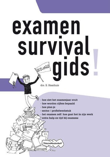 Examensurvivalgids - S. Haarhuis 9789006076332, Verzenden, Zo goed als nieuw, S. Haarhuis