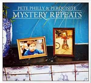 cd - Pete Philly &amp; Perquisite - Mystery Repeats, Verzenden, Nieuw in verpakking