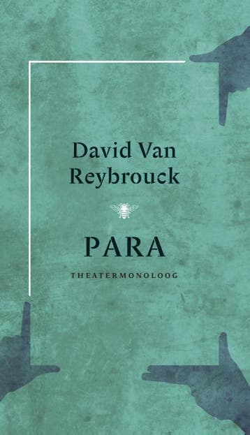 Para - David Van Reybrouck 9789023450443, Verzenden, Zo goed als nieuw, David Van Reybrouck