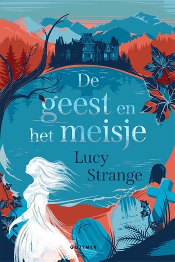 De geest en het meisje - Lucy Strange 9789025774769, Verzenden, Gelezen, Lucy Strange