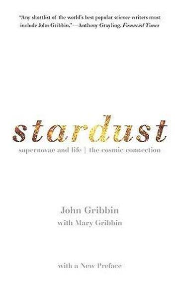 Stardust - John R. Gribbin 9780300090970, Verzenden, Zo goed als nieuw, John R. Gribbin