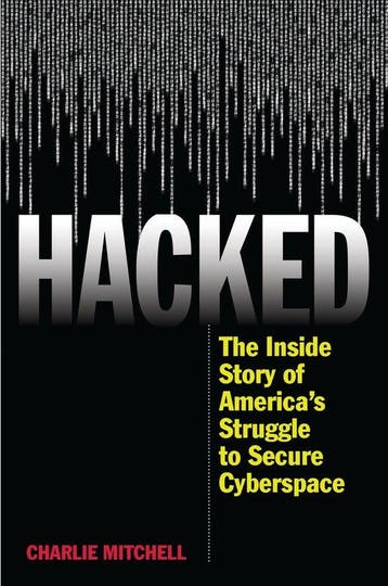 Hacked - Charlie Mitchell 9781442255210, Boeken, Verzenden, Zo goed als nieuw, Charlie Mitchell