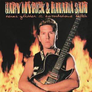 cd - Gary Myrick &amp; Havana 3am - Texas Glitter &amp; T..., Verzenden, Zo goed als nieuw