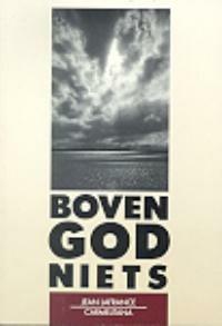 Boven God niets 9789070092818 J. Lafrance, Verzenden, Gelezen, J. Lafrance