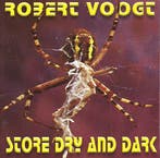 cd - Robert Voogt - Store Dry And Dark, Verzenden, Zo goed als nieuw
