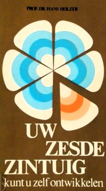 Uw zesde zintuig - Holzer 9789061224556, Verzenden, Zo goed als nieuw, Holzer