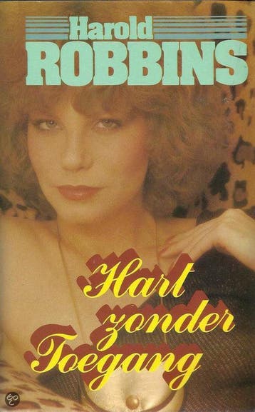 Hart zonder toegang 9789024500178 Harold Robbins, Boeken, Overige Boeken, Verzenden, Gelezen, Harold Robbins