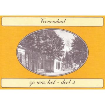 Veenendaal zo was het - deel 2 - G.M.J. van, Verzenden, Gelezen, G.M.J. van Schuppen-Diepeveen