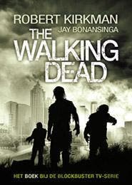 The walking dead - Robert Kirkman 9789024565672, Verzenden, Gelezen, Robert Kirkman