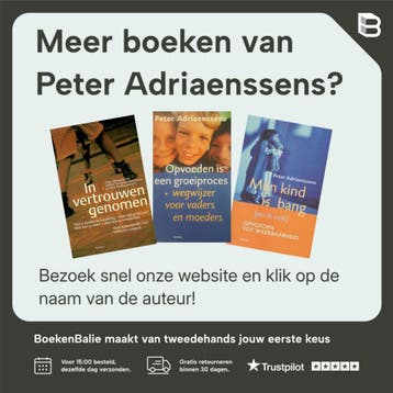 Mijn kind is bang (en ik ook) - Peter Adriaenssens, Boeken, Verzenden, Gelezen, Peter Adriaenssens