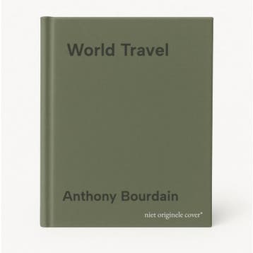 World Travel - Anthony Bourdain 9781526630254, Verzenden, Gelezen, Anthony Bourdain