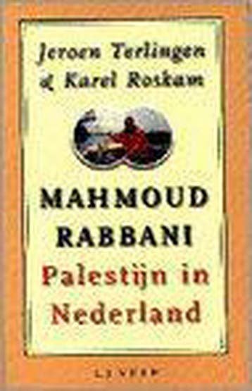 RABBANI PALESTIJN IN NEDERLAND 9789025424237 K. Roskam, Verzenden, Gelezen, K. Roskam