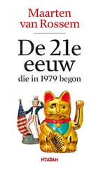 De 21E Eeuw, Die In 1979 Begon | Maarten van Rossem, Ophalen of Verzenden, Nieuw, Maarten van Rossem