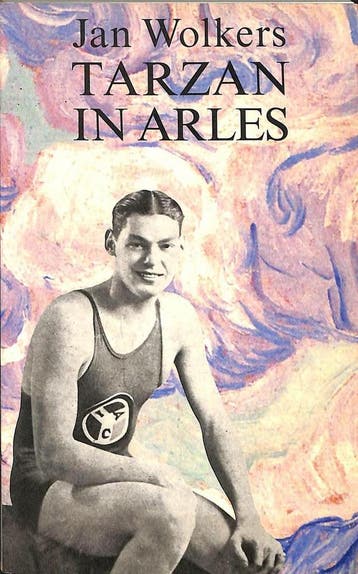 TARZAN IN ARLES - Jan Wolkers 9789023431831, Verzenden, Gelezen, Jan Wolkers