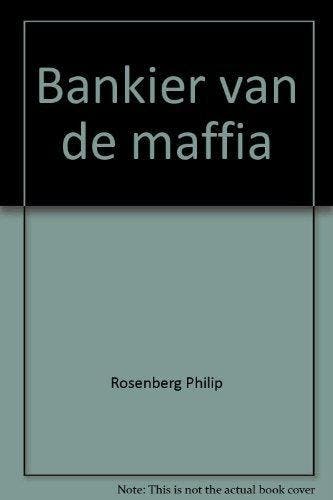 Bankier van de maffia 9789061123286 P. Rosenberg, Boeken, Thrillers, Verzenden, Gelezen, P. Rosenberg