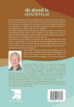 De dood is abnormaal 9789083171784 Dick van Steenis, Verzenden, Zo goed als nieuw, Dick van Steenis