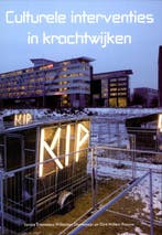 Culturele interventies in krachtwijken 9789088502613, Boeken, Verzenden, Zo goed als nieuw, D.W. Postma