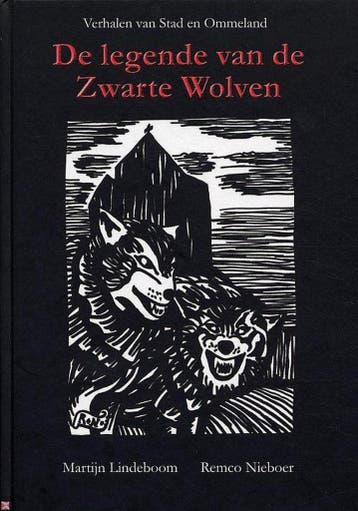 De legende van de Zwarte Wolven 9789052943480 M. Lindeboom, Boeken, Verzenden, Zo goed als nieuw, M. Lindeboom