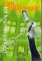 Van miljonair tot krantenjongen 9789077557143 H. Schenk, Boeken, Verzenden, Gelezen, H. Schenk