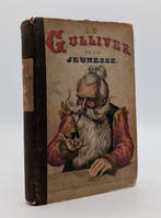 J. Swift; Adrien Marie - Le Gulliver de la Jeunesse. Voyages