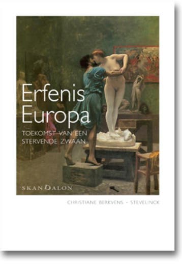 Erfenis Europa | Christiane Berkvens-Stevelinck | Nieuw, Boeken, Ophalen of Verzenden, Nieuw, Christiane Berkvens-Stevelinck
