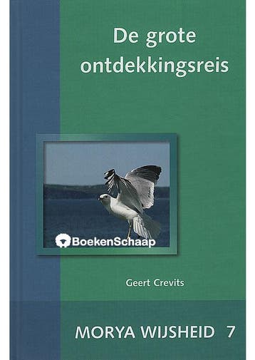 De grote ontdekkingsreis Geert Crevits, Morya, Verzenden, Gelezen
