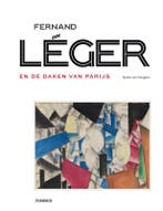 Fernand Leger En De Daken Van Parijs | Nieuw, Ophalen of Verzenden, Nieuw, Sjraar Van Heugten