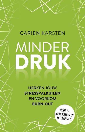Minder druk - Carien Karsten 9789021572161, Verzenden, Gelezen, Carien Karsten