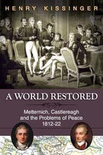 A World Restored 9781626549784 Henry A. Kissinger, Verzenden, Zo goed als nieuw, Henry A. Kissinger