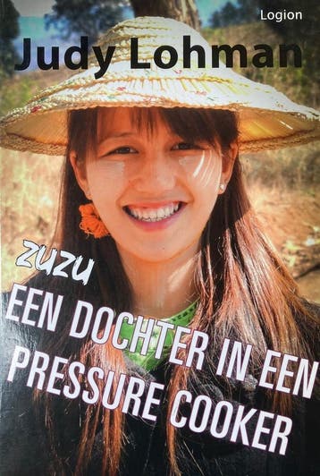 ZuZu Een dochter in een pressure cooker - Judy Lohman, Verzenden, Gelezen, Judy Lohman