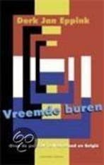 Vreemde buren 9789025422486 D.J. Eppink, Verzenden, Gelezen, D.J. Eppink
