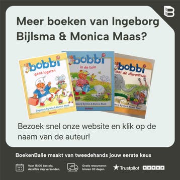 Bobbi 3 in 1 Naar de dierentuin, is jarig, is zijn knuffel, Verzenden, Zo goed als nieuw, Ingeborg Bijlsma & Monica Maas