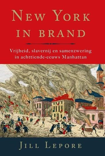 New York in brand | 9789029545396 | Jill Lepore, Ophalen of Verzenden, Zo goed als nieuw, Jill Lepore