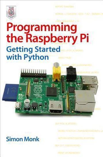 Programming the Raspberry Pi - Simon Monk 9780071807838, Verzenden, Zo goed als nieuw, Simon Monk