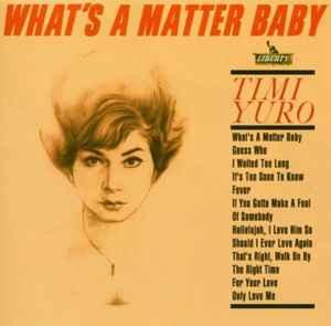 cd - Timi Yuro - Whats A Matter Baby, Cd's en Dvd's, Cd's | Overige Cd's, Zo goed als nieuw, Verzenden