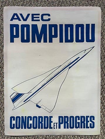 Georges Pompidou Concorde Election poster - Jaren 1960