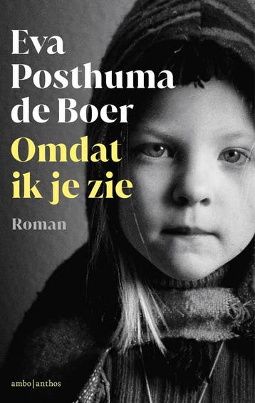 Omdat ik je zie (9789026365935, Eva Posthuma de Boer), Verzenden, Nieuw