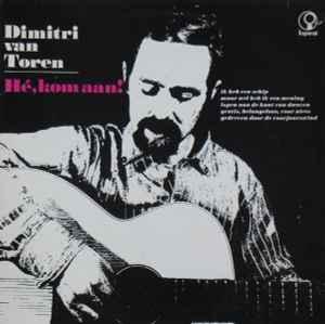 LP gebruikt - Dimitri Van Toren - HÃ©, Kom Aan!, Cd's en Dvd's, Vinyl | Nederlandstalig, Zo goed als nieuw, Verzenden