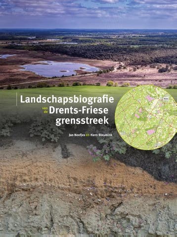 Landschapsbiografie Drents-Friese Grensstreek | Nieuw, Ophalen of Verzenden, Nieuw, Jan Neefjes; Hans Bleumink