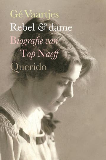 Rebel en dame - Ge Vaartjes 9789021437637, Boeken, Verzenden, Gelezen, Ge Vaartjes