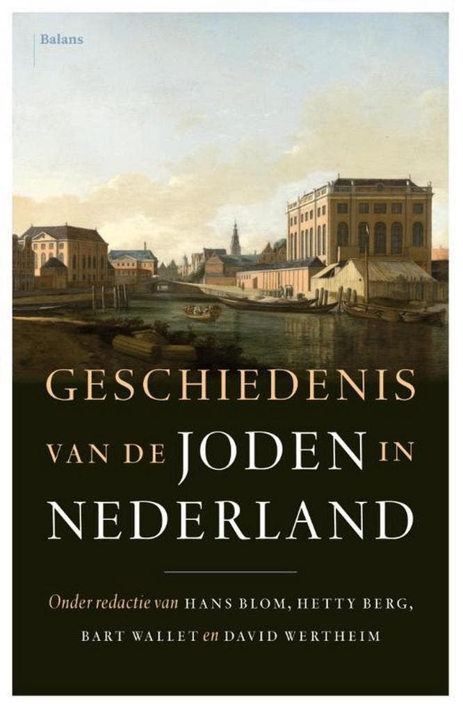 De geschiedenis van de joden in Nederland 9789460034374, Boeken, Geschiedenis | Wereld, Gelezen, Verzenden