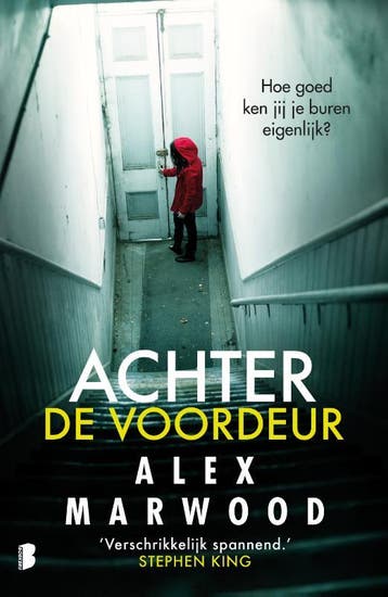 Achter de voordeur - Alex Marwood 9789022580820, Verzenden, Zo goed als nieuw, Alex Marwood