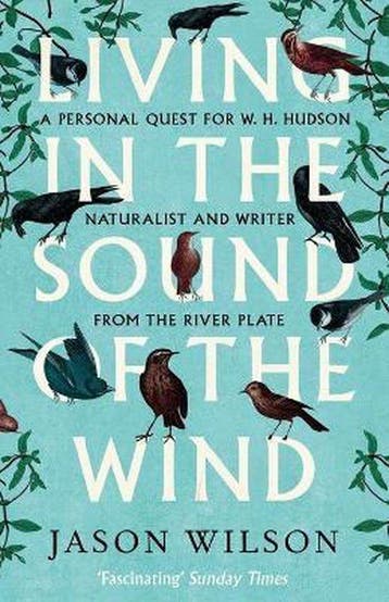 Living In The Sound Of The Wind - Jason Wilson 9781472122056, Verzenden, Gelezen, Jason Wilson